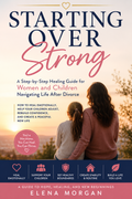 STARTING OVER STRONG