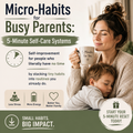 Micro-Habits for Busy Parents